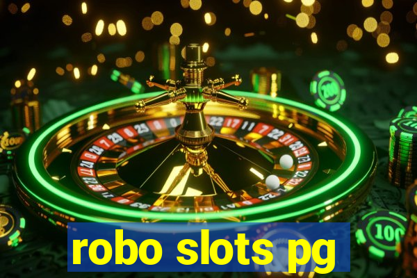 robo slots pg